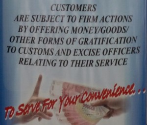 5. Seeing a sign such as this one at the Customs building was refreshing...