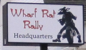 The Wharf Rat Rally would have the town of Digby in it's iron grip a week later...